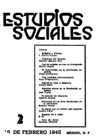 Portada:Estudios sociales. Revista de divulgación. Año I, núm. 2, 15 de febrero de 1945