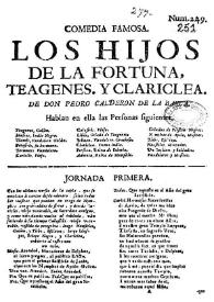 Portada:Los hijos de la Fortuna. Teagenes y Clariclea / de Don Pedro Calderon de la Barca