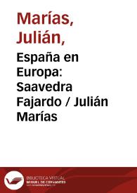 Portada:España en Europa: Saavedra Fajardo / Julián Marías