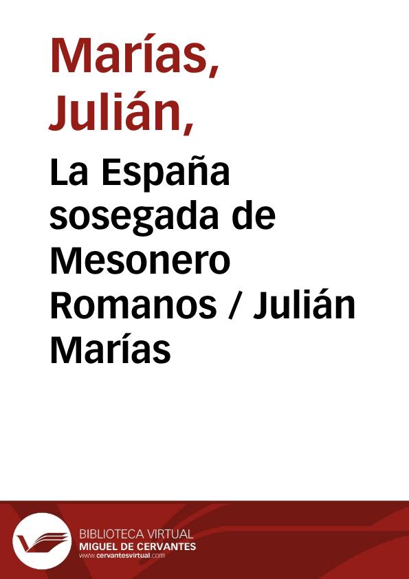 La España sosegada de Mesonero Romanos / Julián Marías | Biblioteca Virtual Miguel de Cervantes