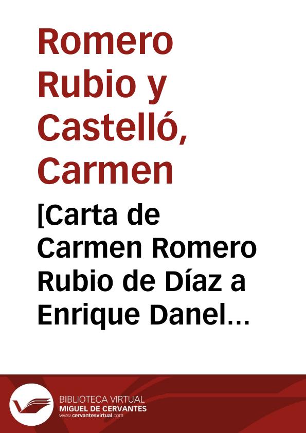 [Carta de Carmen Romero Rubio de Díaz a Enrique Danel en México. París, 10 de diciembre de 1911] | Biblioteca Virtual Miguel de Cervantes