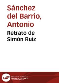 Portada:Retrato de Simón Ruiz / Antonio Sánchez del Barrio