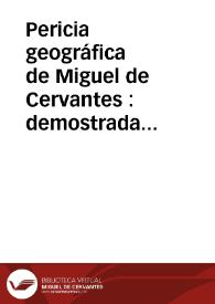 Portada:Pericia geográfica de Miguel de Cervantes : demostrada con la historia de Don Quijote de la Mancha