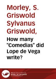 How many "Comedias" did Lope de Vega write? | Biblioteca Virtual Miguel de Cervantes