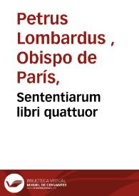Portada:Sententiarum libri quattuor / cum commentario et quaestionibus B.Bonaventurae, additis articulis Parisiensibus necnon tabula Johannis Beckenhaub. 