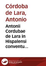 Portada:Antonii Cordubae de Lara in Hispalensi conventu iudicis in L. si quis a liberis ff. de liberis agnoscendi commentarij : accessit index rerum omnium locupletissimus
