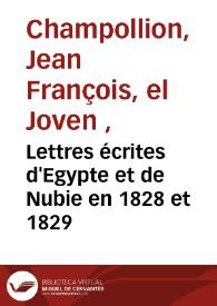 Portada:Lettres écrites d'Egypte et de Nubie en 1828 et 1829 / par Champollion le Jeune