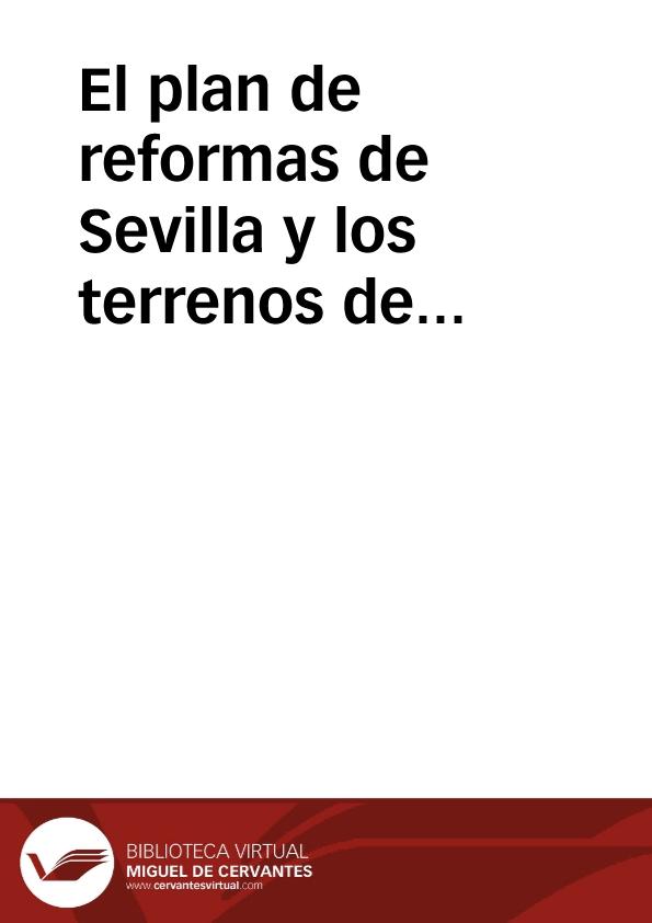 El plan de reformas de Sevilla y los terrenos de Tabladilla | Biblioteca Virtual Miguel de Cervantes