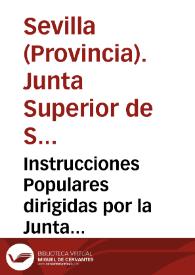 Portada:Instrucciones Populares dirigidas por la Junta Superior de Sanidad de la provincia de Sevilla a los habitantes de la misma para impedir la invasión del Cólera Morbo Asiático
