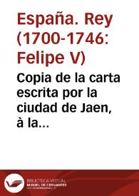 Portada:Copia de la carta escrita por la ciudad de Jaen, à la de Sevilla