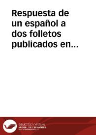 Portada:Respuesta de un español a dos folletos publicados en París contra el Rey Nuestro Señor y su Gobierno
