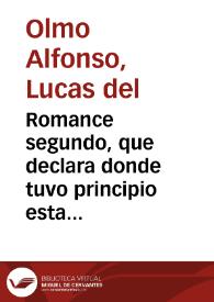 Portada:Romance segundo, que declara donde tuvo principio esta Santo Sacrificio / por Lucas del Olmo Alfonso