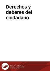 Portada:Derechos y deberes del ciudadano / Obra traducida del idioma francés al castellano.