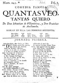 Quantas veo, tantas quiero / De Don Sebastian de Villaviciosa, y Don Francisco de Avellaneda | Biblioteca Virtual Miguel de Cervantes