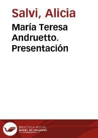 María Teresa Andruetto. Presentación / Alicia Salvi | Biblioteca Virtual Miguel de Cervantes