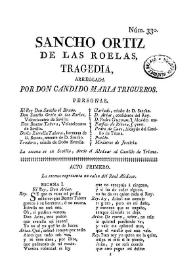 Portada:Sancho Ortiz de las Roelas : tragedia / arreglada por Don Candido Maria Trigueros