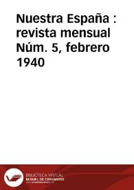 Portada:Nuestra España : Revista Mensual. Núm. 5, febrero 1940