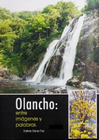 Portada:Olancho: entre imágenes y palabras / Rubén Darío Paz