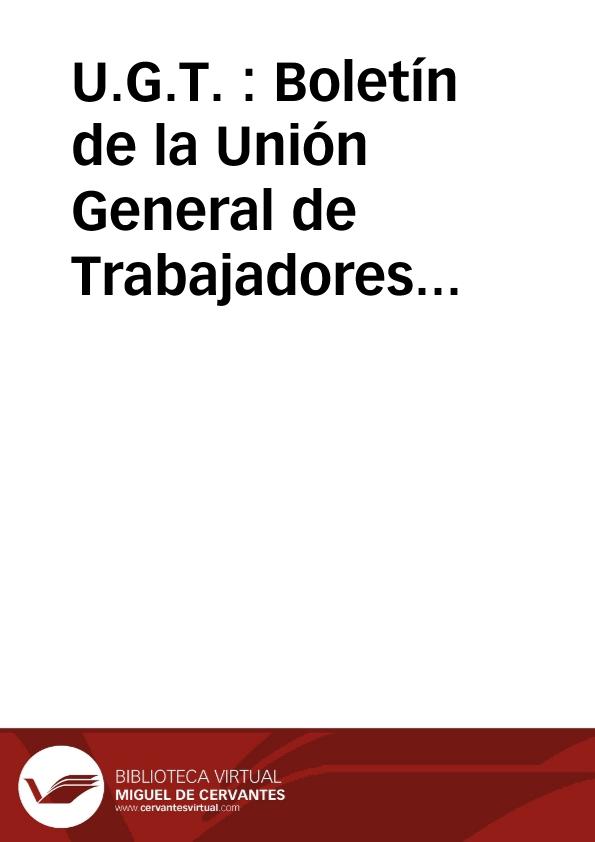 U.G.T. : Boletín de la Unión General de Trabajadores de España en Francia | Biblioteca Virtual Miguel de Cervantes