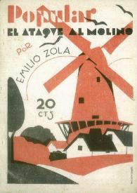 Portada:El ataque al molino / Emilio Zola; portada de Orbegozo