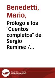 Prólogo a los "Cuentos completos" de Sergio Ramírez / Mario Benedetti | Biblioteca Virtual Miguel de Cervantes