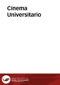 Cinema Universitario | Biblioteca Virtual Miguel de Cervantes