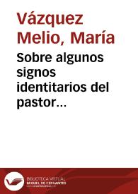 Portada:Sobre algunos signos identitarios del pastor salmantino en la égloga tardomedieval  / María Vázquez Melio