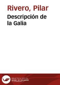 Portada:Descripción de la Galia / Pilar Rivero y Julián Pelegrín