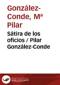 Sátira de los oficios / Pilar González-Conde | Biblioteca Virtual Miguel de Cervantes