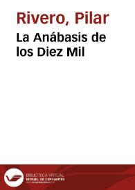 Portada:La Anábasis de los Diez Mil / Pilar Rivero y Julián Pelegrín