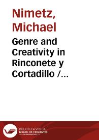 Portada:Genre and Creativity in Rinconete y Cortadillo / Michael Nimetz