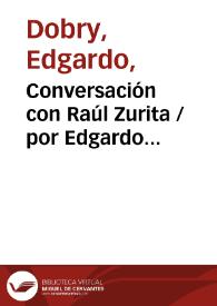 Portada:Conversación con Raúl Zurita / por Edgardo Dobry