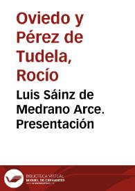Portada:Luis Sáinz de Medrano Arce. Presentación / Rocío Oviedo y Pérez de Tudela