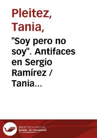 Portada:\"Soy pero no soy\". Antifaces en Sergio Ramírez / Tania Pleitez Vela