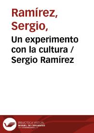 Portada:Un experimento con la cultura / Sergio Ramírez