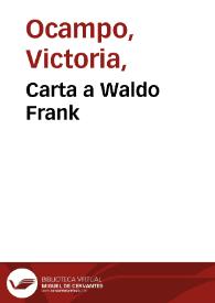 Carta a Waldo Frank / Victoria Ocampo | Biblioteca Virtual Miguel de Cervantes