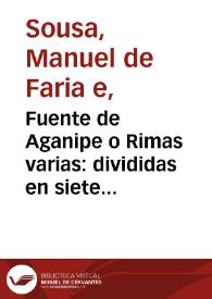 Portada:Fuente de Aganipe o Rimas varias: divididas en siete partes. Parte segunda... / de Manuel de Faria i Sousa