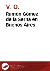 Portada:Ramón Gómez de la Serna en Buenos Aires / V. O.