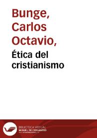 Portada:Ética del cristianismo / Carlos Octavio Bunge