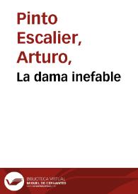 Portada:La dama inefable / Arturo Pinto Escalier