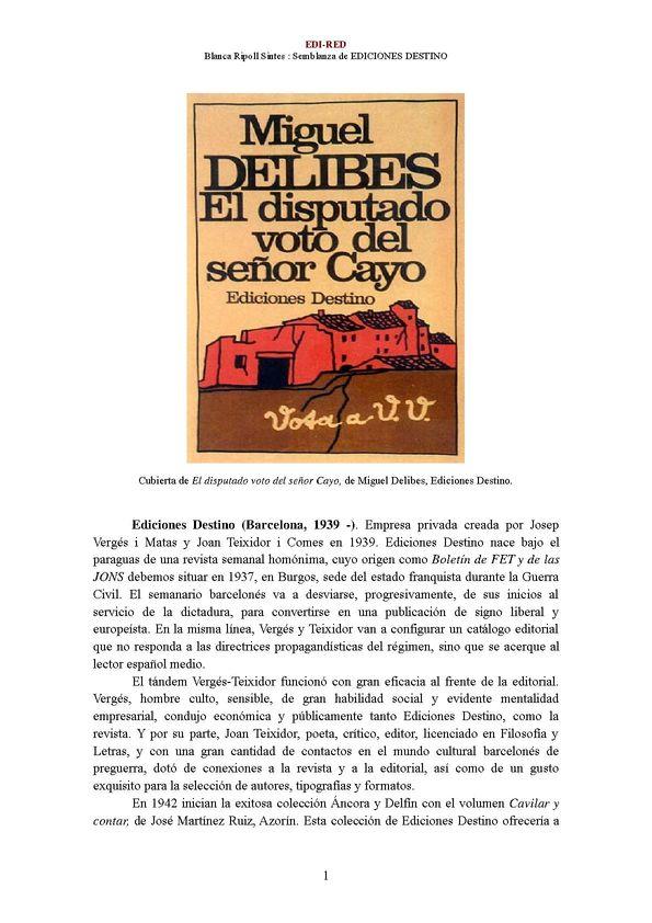 Ediciones Destino (Barcelona, 1939 - ) [Semblanza] / Blanca Ripoll Sintes | Biblioteca Virtual Miguel de Cervantes