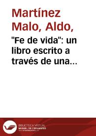 Portada:\"Fe de vida\": un libro escrito a través de una correspondencia / Aldo Martínez Malo