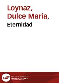 Eternidad / Dulce María Loynaz | Biblioteca Virtual Miguel de Cervantes