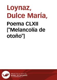 Poema CLXII / Dulce María Loynaz | Biblioteca Virtual Miguel de Cervantes