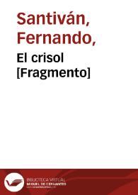 El crisol [Fragmento] / Fernando Santiván | Biblioteca Virtual Miguel de Cervantes