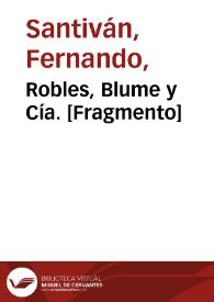 Portada:Robles, Blume y Cía. [Fragmento] / Fernando Santiván