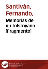 Portada:Memorias de un tolstoyano [Fragmento] / Fernando Santiván