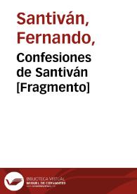 Portada:Confesiones de Santiván [Fragmento] / Fernando Santiván