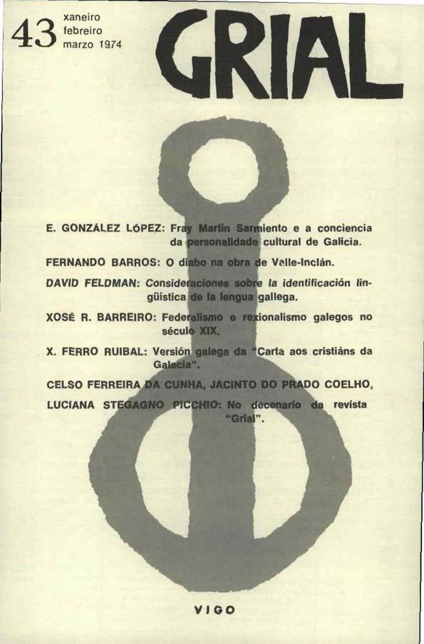 Grial : revista galega de cultura. Núm. 43, 1974 | Biblioteca Virtual Miguel de Cervantes