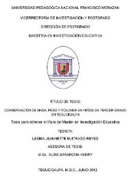 Portada:Conservación de masa, peso y volumen en niños de tercer grado en Tegucigalpa / Lesbia Jeannette Buitrago Reyes